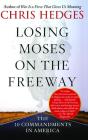 Losing Moses On The Freeway - Preview