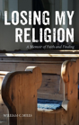 Losing My Religion - Preview