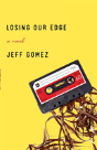 Losing Our Edge - Preview