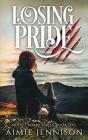 Losing Pride - Preview