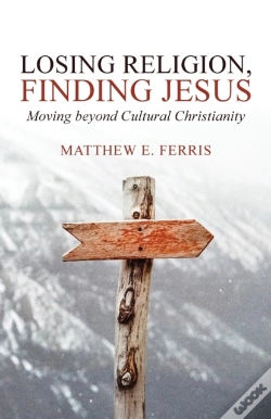 Capa do artigo Losing Religion, Finding Jesus