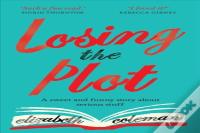 Losing The Plot
