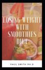Losing Weight With Smoothies Diet - Preview