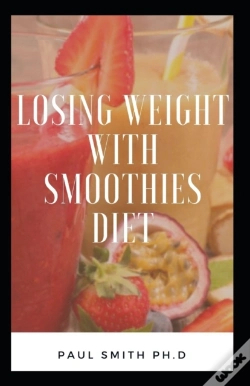 Capa do artigo Losing Weight With Smoothies Diet