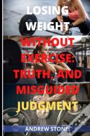 Losing Weight Without Exercise