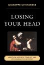 Losing Your Head - Preview