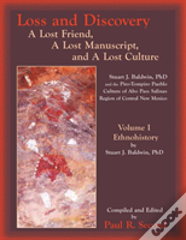 Loss And Discovery, Volume I