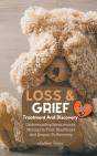 Loss And Grief - Preview