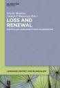 Loss And Renewal - Preview
