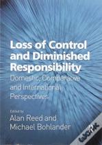 Loss Of Control And Diminished Responsibility