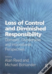 Loss Of Control And Diminished Responsibility