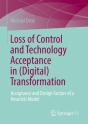 Loss Of Control And Technology Acceptance In (Digital) Transformation - Preview