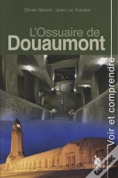 L'Ossuaire De Douaumont