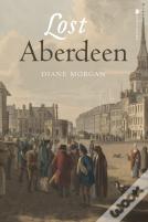 Lost Aberdeen