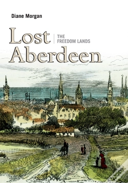 Capa do artigo Lost Aberdeen: The Freedom Lands