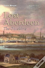 Capa do artigo Lost Aberdeen: The Outskirts