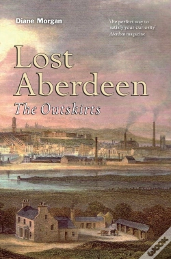 Capa do artigo Lost Aberdeen: The Outskirts