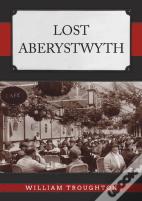 Lost Aberystwyth