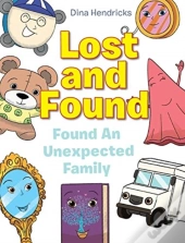 Lost And Found: Found An Unexpected Fami
