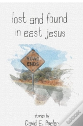 Lost And Found In East Jesus