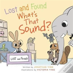 Capa do artigo Lost And Found, What'S That Sound?