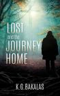 Lost And The Journey Home - Preview