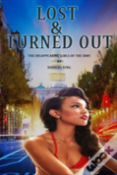 Lost And Turned Out