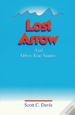 Capa do artigo Lost Arrow & Other True Stories