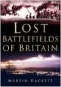 Lost Battlefields Of Britain - Preview