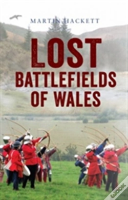 Capa do artigo Lost Battlefields Of Wales