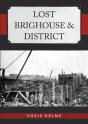 Lost Brighouse & District - Preview