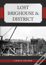 Capa do artigo Lost Brighouse & District