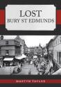 Lost Bury St Edmunds - Preview