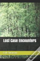 Lost Case Encounters