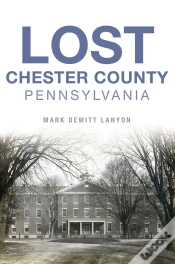 Capa do artigo Lost Chester County, Pennsylvania
