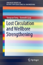 Lost Circulation And Wellbore Strengthening - Preview