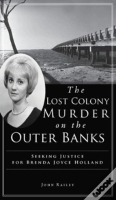 Lost Colony Murder On The Outer Banks