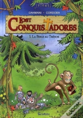 Lost Conquistadores T01 : La Bible Au Trésor