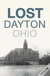 Capa do artigo Lost Dayton, Ohio