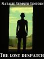 Lost Despatch - Preview