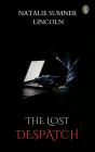 Lost Despatch - Preview