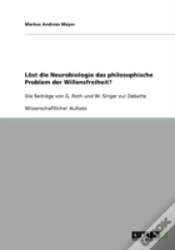 Capa do artigo Lost Die Neurobiologie Das Philosophische Problem Der  Willensfreiheit?