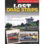 Lost Drag Strips - Preview