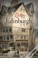 Lost Edinburgh