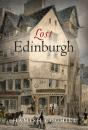Lost Edinburgh - Preview