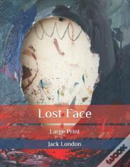 Lost Face