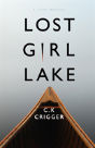 Lost Girl Lake - Preview