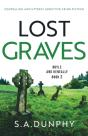 Lost Graves: Compelling And Utterly Addi - Preview