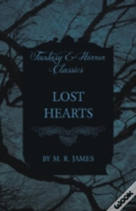 Lost Hearts (Fantasy And Horror Classics)