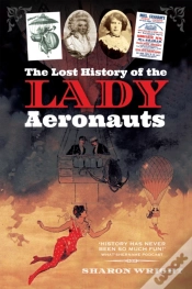 Capa do artigo Lost History Of The Lady Aeronauts
